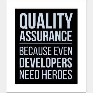 Developer Quality Assurance Because Even Developers Need Heroes Posters and Art